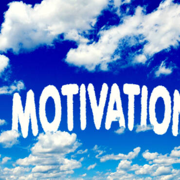 Boost your motivation NOW!